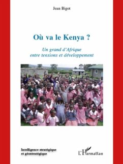 OU va le kenya ? un grand d'afrique entr (eBook, PDF) OU va le kenya ? un grand d'afrique entr (eBook, PDF)