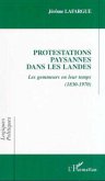 PROTESTATIONS PAYSANNES DANS LES LANDES (eBook, PDF)