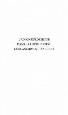L'Union europeenne dans la lutte contre le blanchiment d'argent (eBook, PDF)