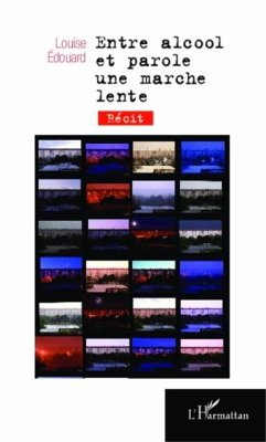 Cover Entre alcool et parole une marche lente (eBook, PDF)