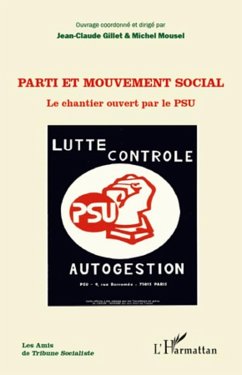 Parti et mouvement social - le chantier ouvert par le psu (eBook, ePUB) - Mousel, Mousel
