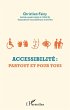 Accessibilite : Partout et pour tous... - Bild 1