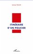 Itineraire d'un policier (eBook, ePUB) - Bild 1