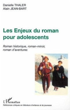 Enjeux du roman pour adolescents les (eBook, PDF)