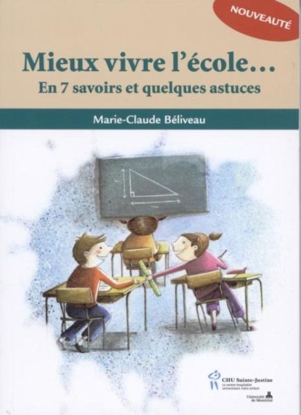 Mieux vivre l'ecole... : En 7 savoirs et quelques astuces (eBook, PDF) Mieux vivre l'ecole... : En 7 savoirs et quelques astuces (eBook, PDF)