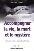 Accompagner la vie, la mort et mystère (eBook, PDF)