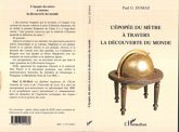 EPOPEE DU METRE A TRAVERS LA DECOUVERTE DU MONDE (eBook, PDF)