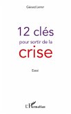 12 cles pour sortir de la crise (eBook, ePUB)
