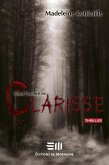 Dans l'ombre de Clarisse (eBook, ePUB) Dans l'ombre de Clarisse (eBook, ePUB)