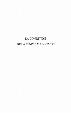 Cover LA CONDITION DE LA FEMME MAROCAINE (eBook, PDF)