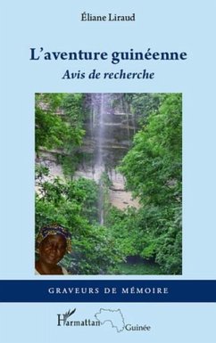 L'aventure guineenne (eBook, PDF)