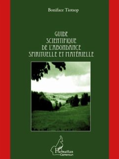 Cover Guide scientifique de l'abondance spirituelle et materielle (eBook, PDF)