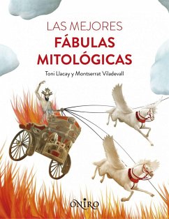 Las mejóres fábulas mitológicas - Llacay Pintat, Josep Antoni; Viladevall Valldeperas, Montserrat