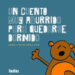 Un cuento muy aburrido para quedarse dormido - Antin Bernárdez, Estela