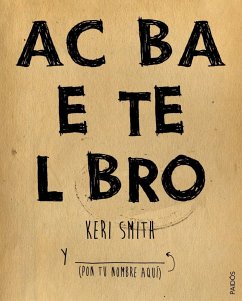 Acaba este libro - Smith, Keri