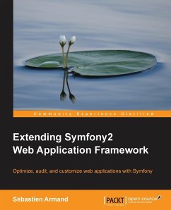 Extending Symfony 2 Web Application Framework - Armand, Sebastien
