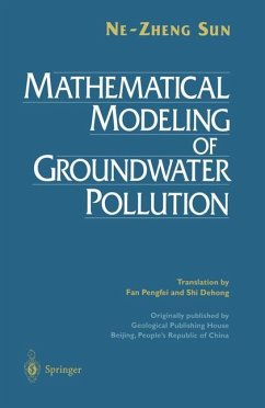 Mathematical Modeling of Groundwater Pollution - Sun, Ne-Zheng; Sun, Alexander