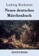 Neues deutsches Märchenbuch - Bild 1