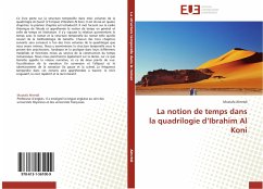 La notion de temps dans la quadrilogie d¿Ibrahim Al Koni - Almrtdi, Mustafa