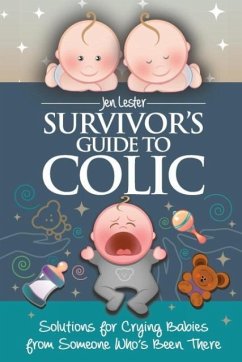 Survivor's Guide to Colic - Lester, Jen