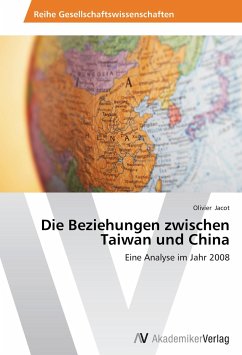 Die Beziehungen zwischen Taiwan und China