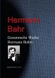 Gesammelte Werke Hermann Bahrs (eBook,... - Bild 1