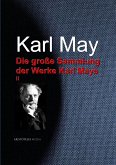 Die große Sammlung der Werke Karl Mays (eBook, ePUB)