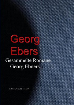 Cover Gesammelte Werke Georg Ebers (eBook, ePUB)