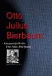 Gesammelte Werke Otto Julius Bierbaums... - Bild 1
