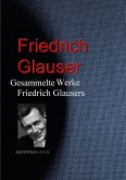 Gesammelte Werke Glausers (eBook, ePUB)