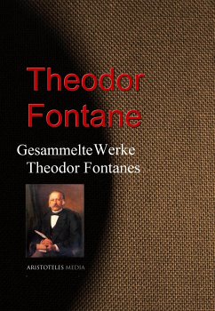 Gesammelte Werke Theodor Fontanes (eBook, ePUB) - Fontane, Theodor