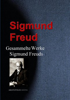 Gesammelte Werke Sigmund Freuds (eBook, ePUB) - Freud, Sigmund