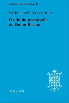 O crioulo português da Guiné-Bissau - Couto, Hildo Honório do