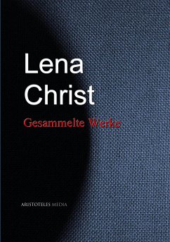 Lena Christ (eBook, ePUB) - Christ, Lena