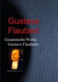 Gesammelte Werke Gustave Flauberts (eBook, ePUB)