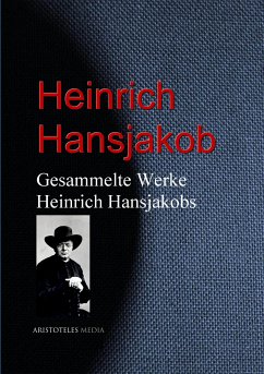 Gesammelte Werke Heinrich Hansjakobs (eBook, ePUB) - Hansjakob, Heinrich