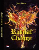 Radical Change, Niederländische Ausgabe