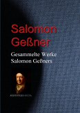 Gesammelte Werke Salomon Geßners (eBook, ePUB)