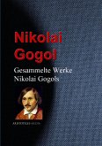 Gesammelte Werke Nikolai Gogols (eBook, ePUB)