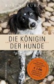 Die Königin der Hunde