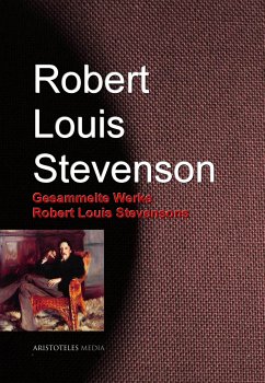 Gesammelte Werke Robert Louis Stevensons (eBook, ePUB) - Stevenson, Robert Louis