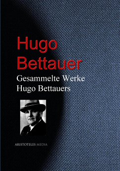 Gesammelte Werke Hugo Bettauers (eBook, ePUB) - Bettauer, Hugo