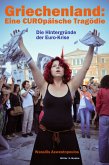 Griechenland - Eine EUROpäische Tragödie (eBook, ePUB)