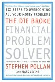 The Die Broke Financial Problem Solver (eBook, ePUB)