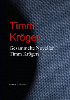 Gesammelte Novellen Timm Krögers (eBook, ePUB) - Kröger, Timm