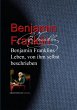 Benjamin Franklins Leben, von ihm... - Bild 1
