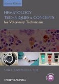 Hematology Techniques and Concepts for Veterinary Technicians (eBook, ePUB)