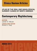 Contemporary Rhytidectomy, An Issue of Atlas of the Oral & Maxillofacial Surgery Clinics (eBook, ePUB)