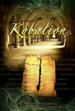 Der Meisterweg des Kybalion (eBook, ePUB) - Campobasso, Andreas