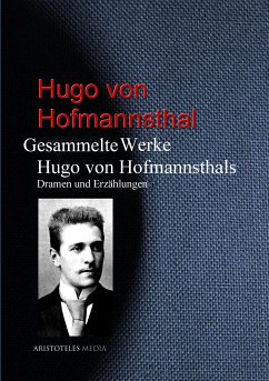 Gesammelte Werke Hugo von Hofmannsthals (eBook, ePUB) - Hofmannsthal, Hugo von